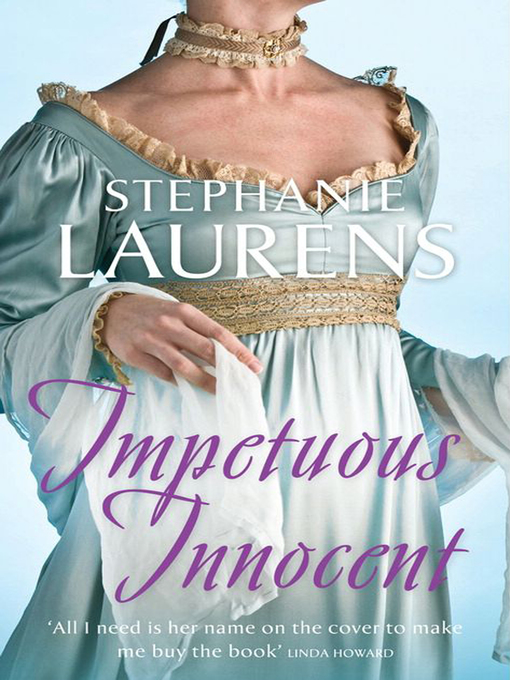 Title details for Impetuous Innocent by Stephanie Laurens - Available